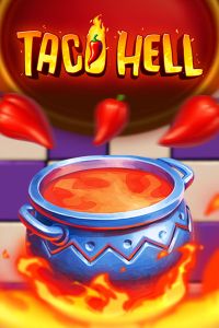 Taco Hell Slot